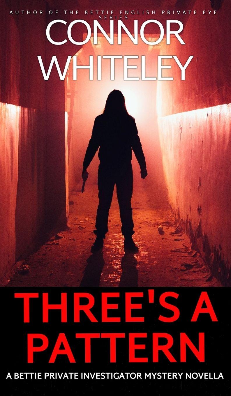 Knjiga Three's A Pattern Connor Whiteley