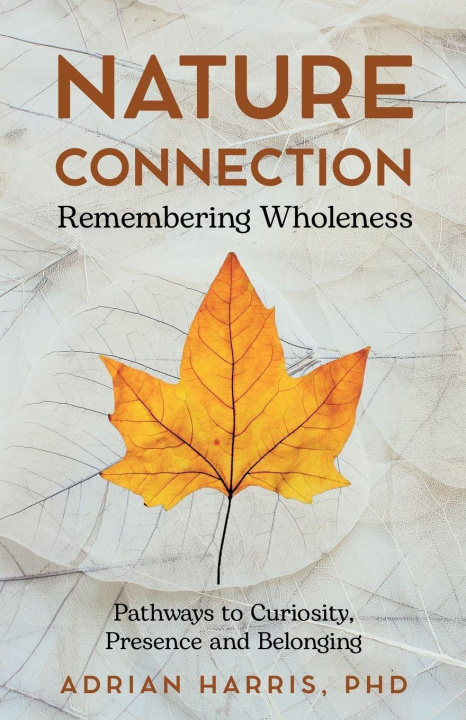 Kniha Nature Connection Adrian Paul Harris