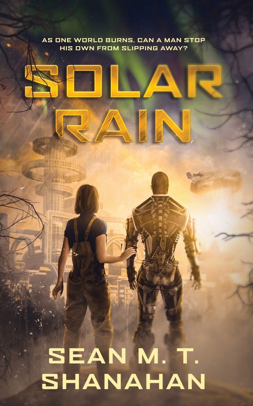 Knjiga Solar Rain Sean M. T. Shanahan