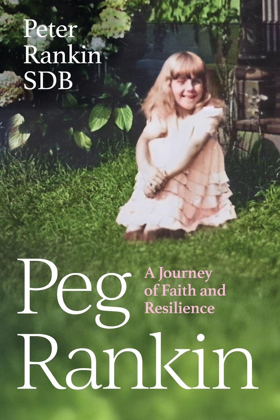 Knjiga Peg Rankin Peter Rankin SDB