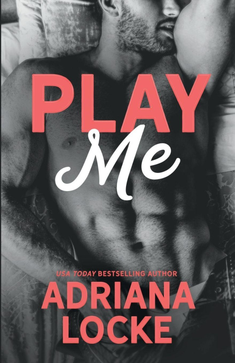 Kniha Play Me Adriana Locke
