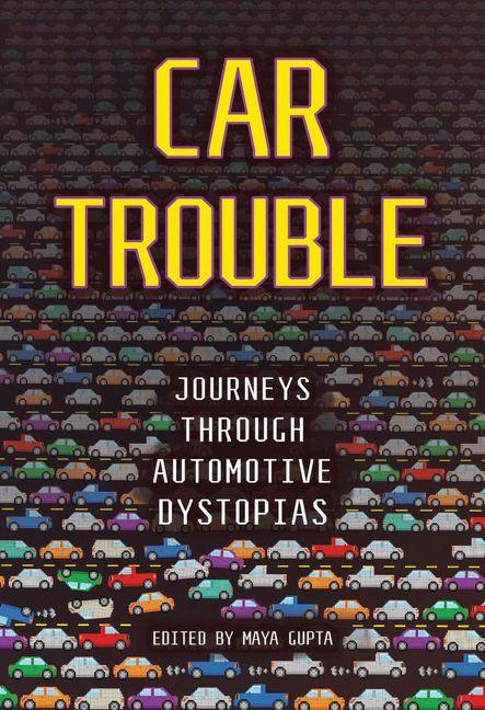Knjiga Car Trouble Maya Gupta