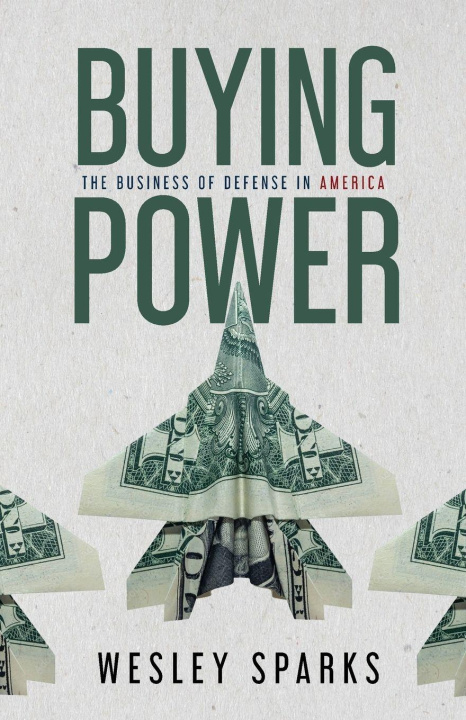 Kniha Buying Power Wesley Sparks