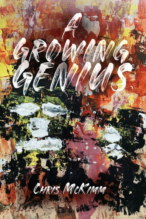 Knjiga A Growing Genius Chris McKimm