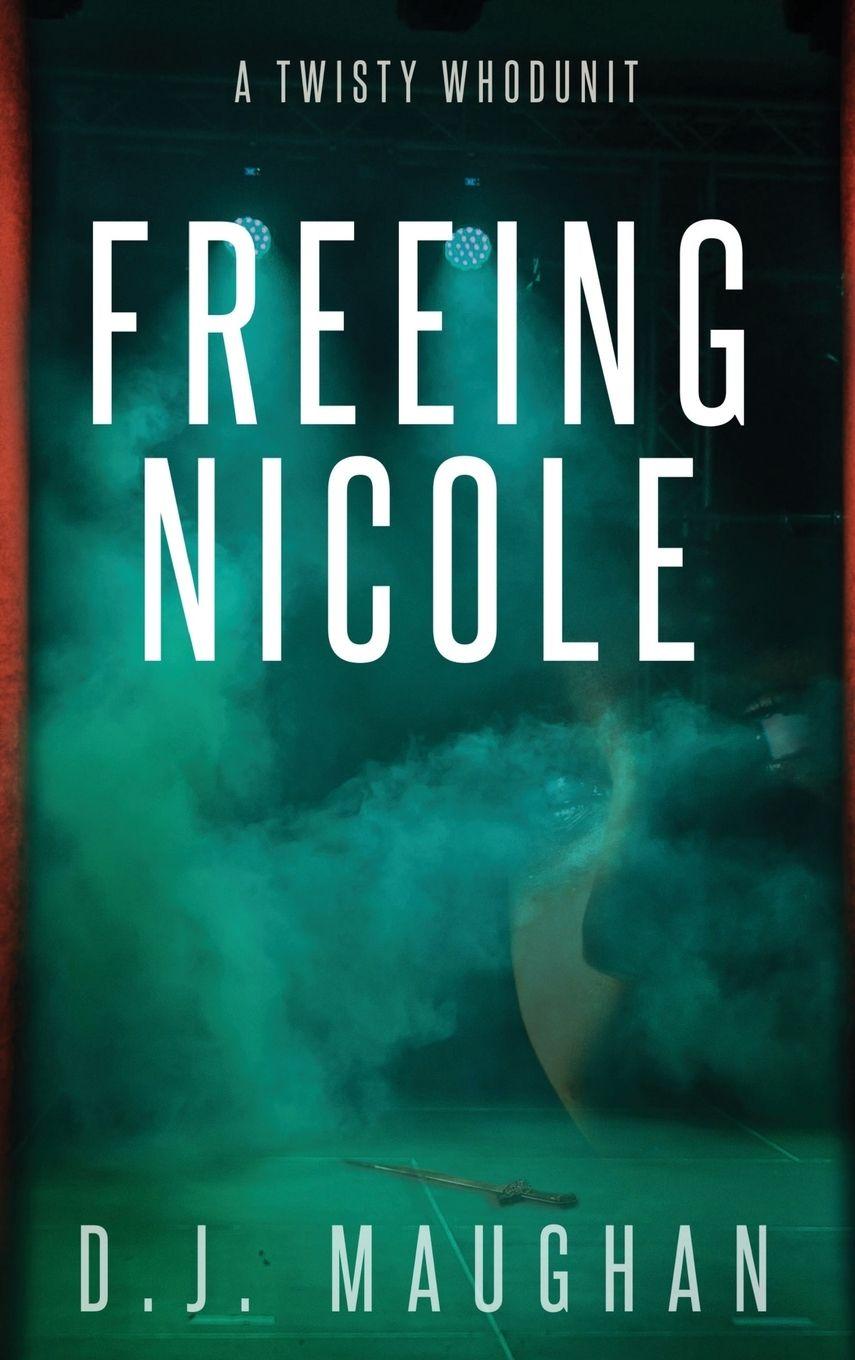 Kniha Freeing Nicole D.J. Maughan
