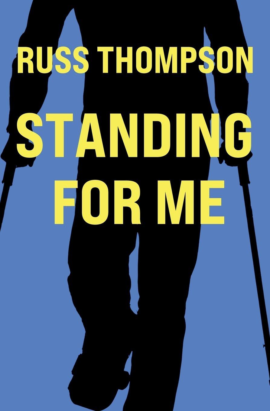 Kniha Standing for Me Russ Thompson