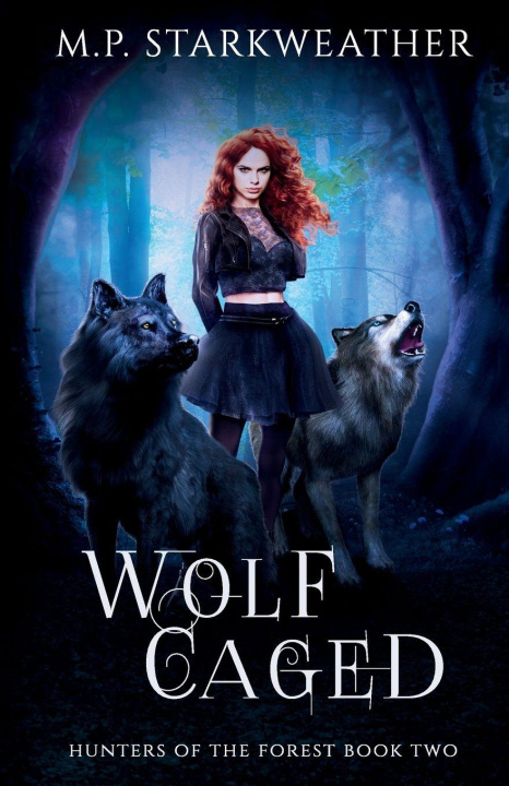 Buch Wolf Caged M.P. Starkweather