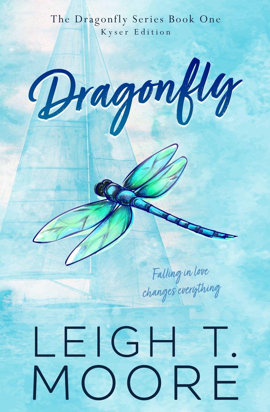 Book Dragonfly Leigh T Moore
