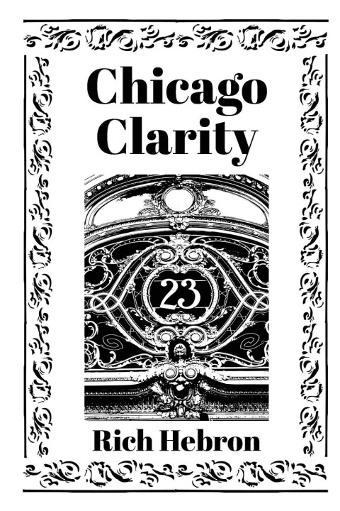 Knjiga Chicago Clarity Rich Hebron