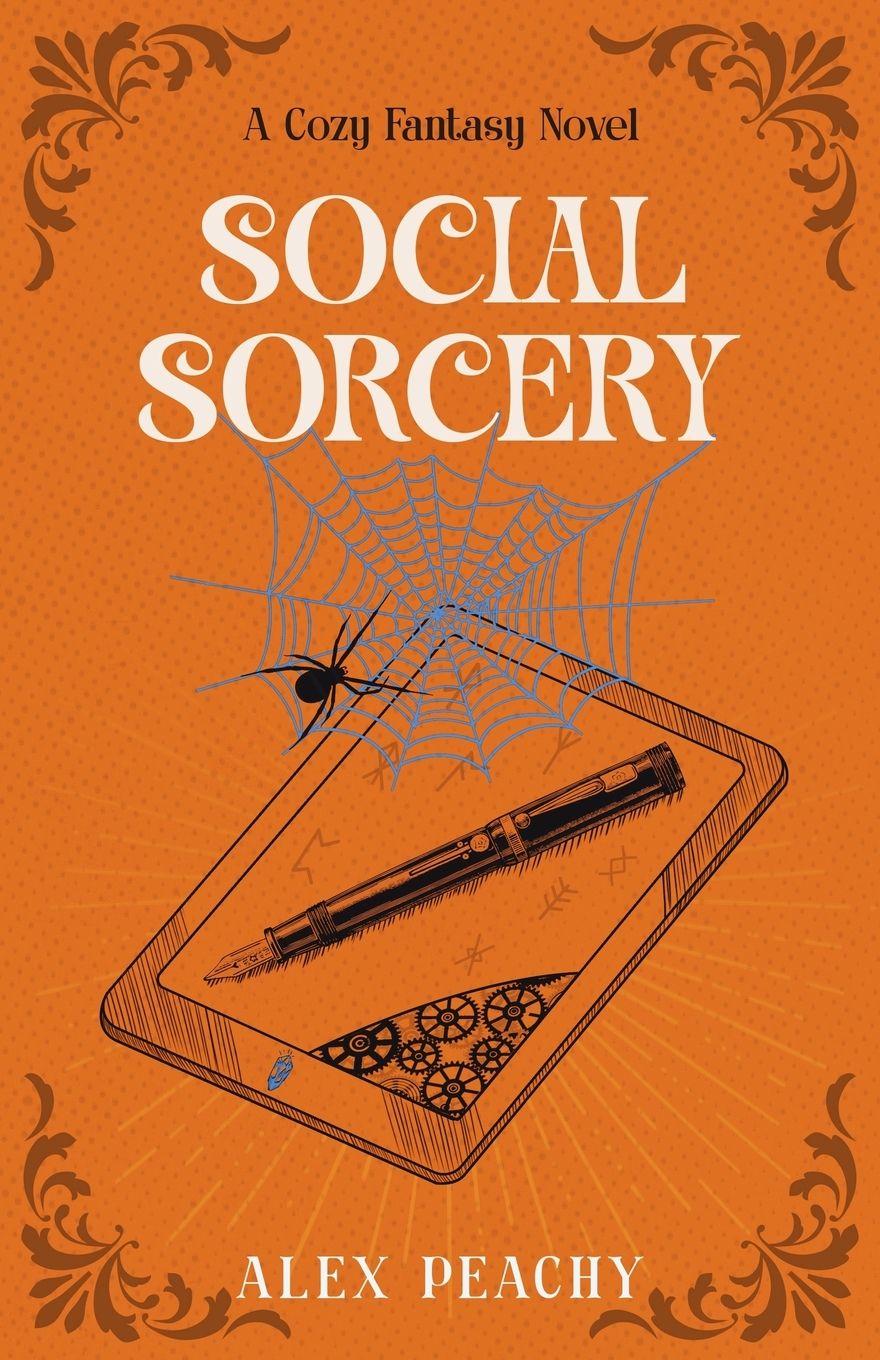 Knjiga Social Sorcery Alex Peachy