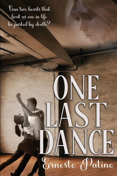 Boek One Last Dance Ernesto Patino