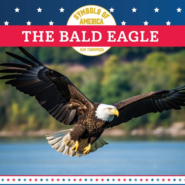 Kniha The Bald Eagle 