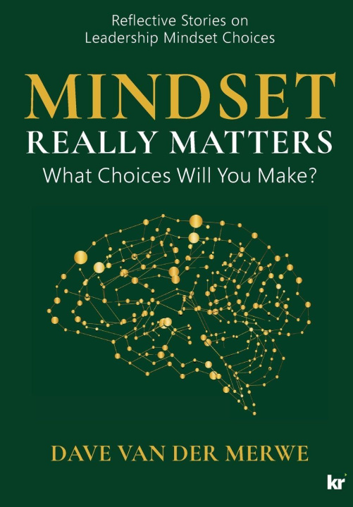 Kniha MINDSET REALLY MATTERS Dave Van Der Merwe