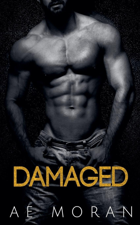 Kniha Damaged A.E. Moran