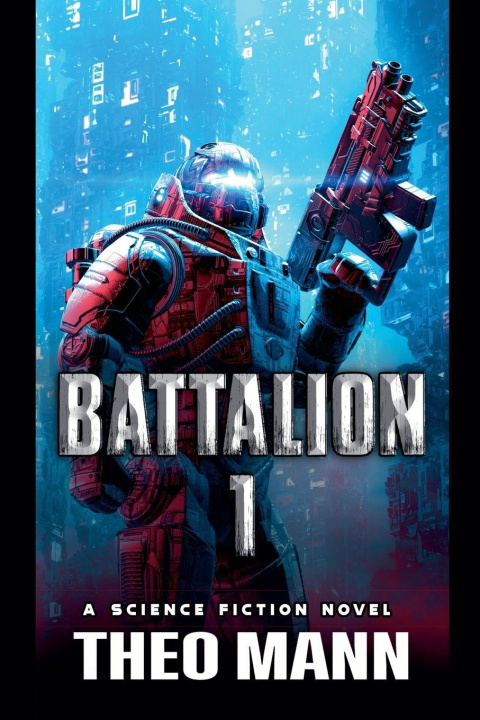Kniha Battalion 1 Theo Mann