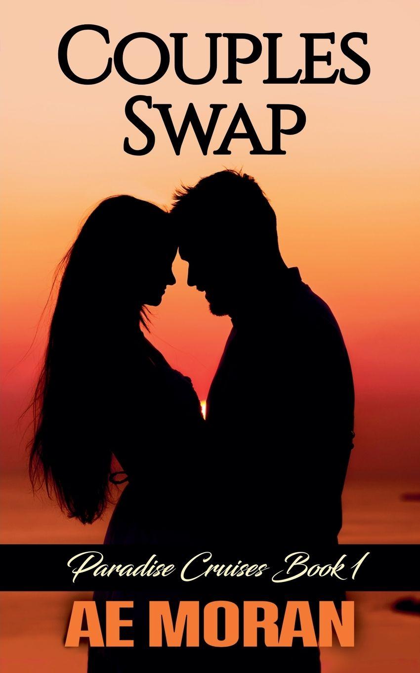 Knjiga Couples Swap A.E. Moran