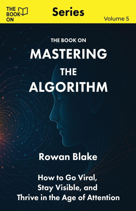 Knjiga Mastering the Algorithm Rowan Blake