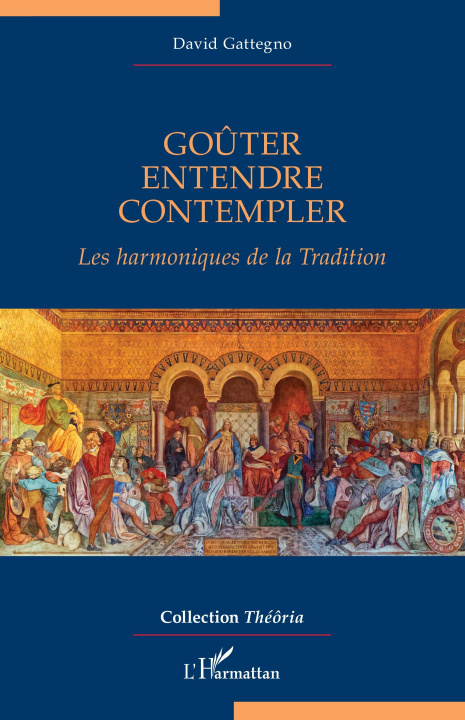 Kniha Goûter, Entendre, Contempler Gattegno