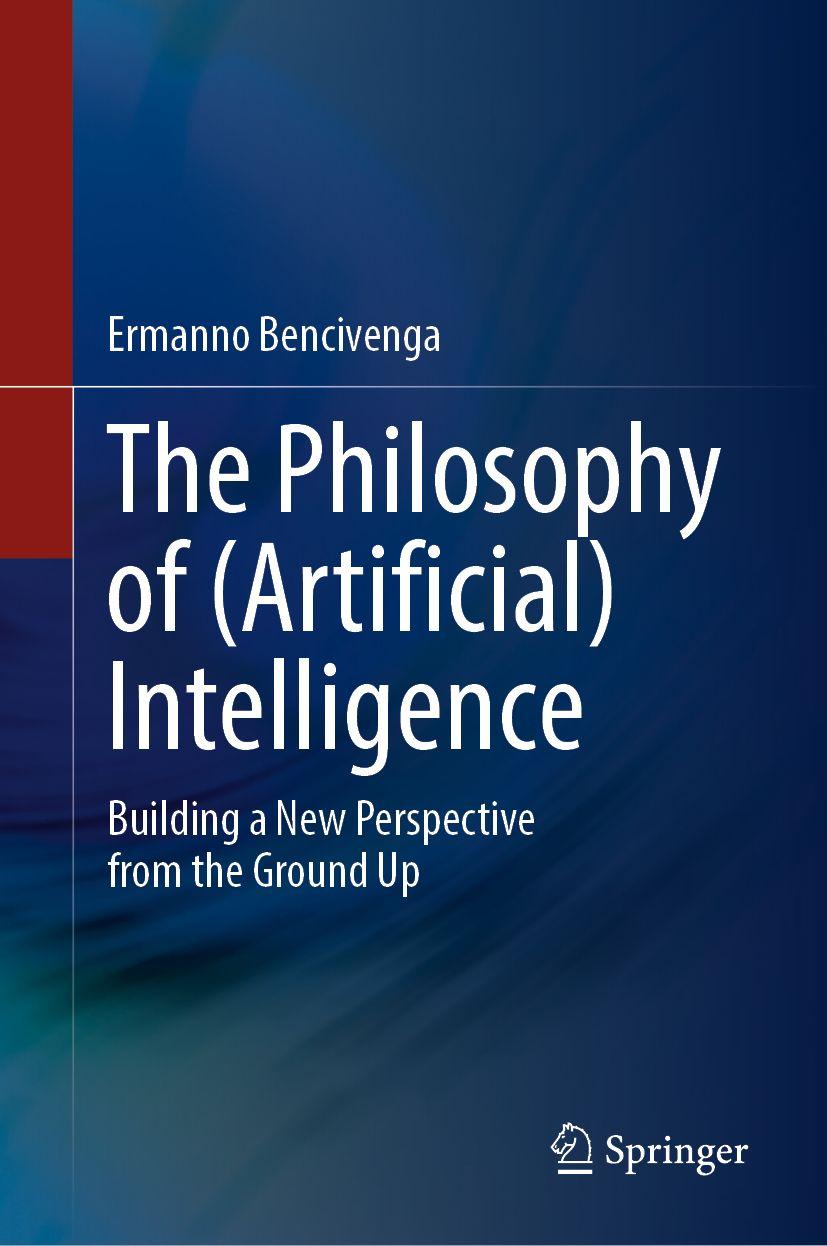 Kniha The Philosophy of (Artificial) Intelligence Ermanno Bencivenga