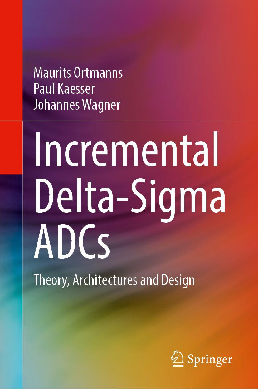 Book Incremental Delta-Sigma ADCs Paul Kaesser