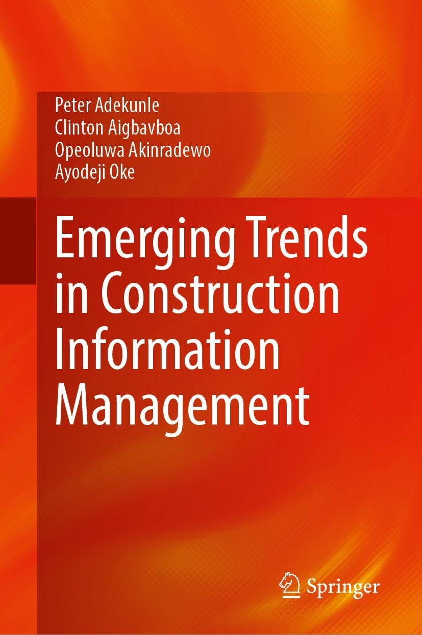Knjiga Emerging Trends in Construction Information Management Clinton Aigbavboa