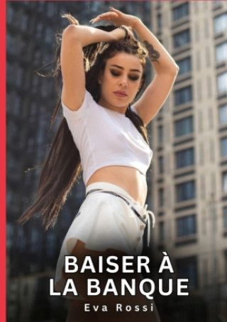 Kniha Baiser à la Banque Rossi