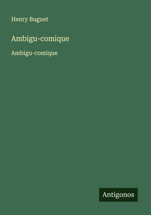 Kniha Ambigu-comique Henry Buguet