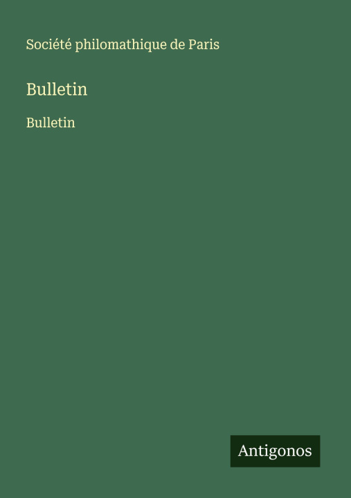 Kniha Bulletin Société philomathique de Paris