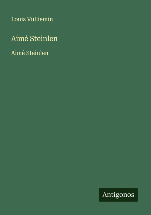 Kniha Aimé Steinlen 