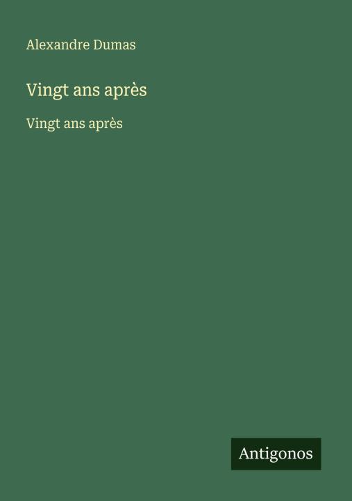 Knjiga Vingt ans après 