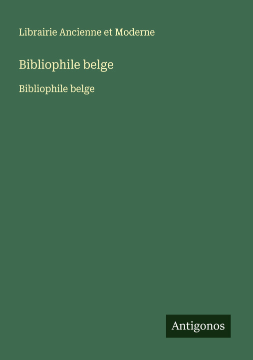 Kniha Bibliophile belge 