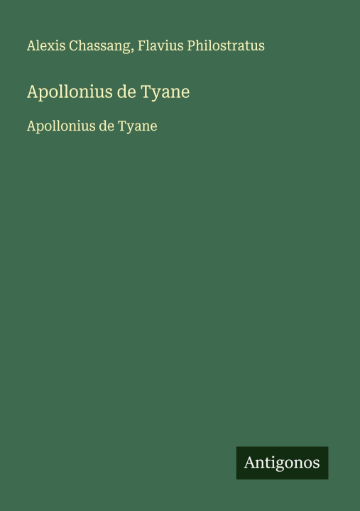 Kniha Apollonius de Tyane Flavius Philostratus