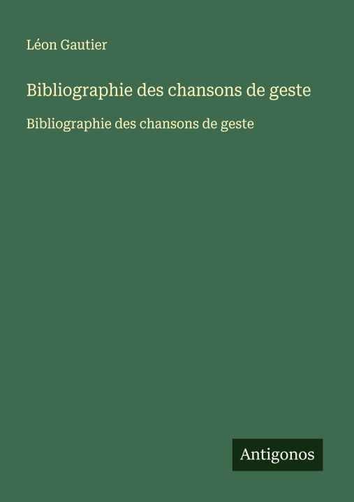 Knjiga Bibliographie des chansons de geste 
