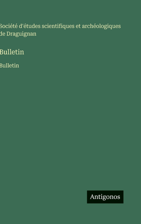 Kniha Bulletin Société d'études scientifiques
