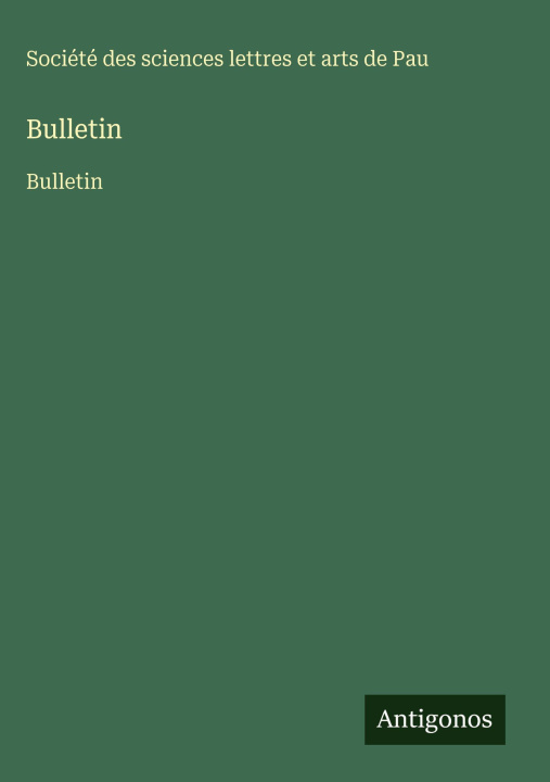 Kniha Bulletin Société des sciences lettres