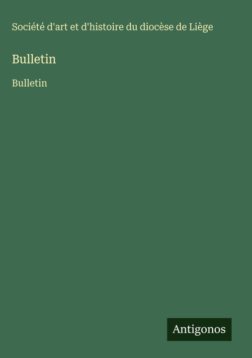 Knjiga Bulletin Société d'art et d'histoire du dioc