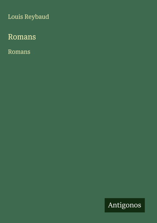 Kniha Romans Louis Reybaud