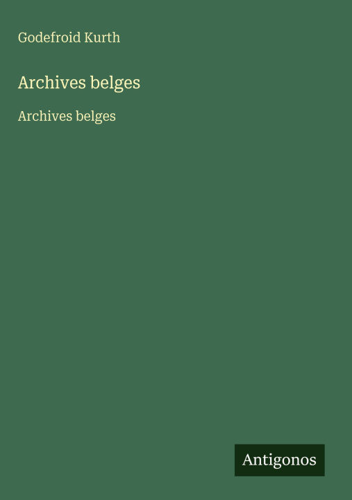 Kniha Archives belges 