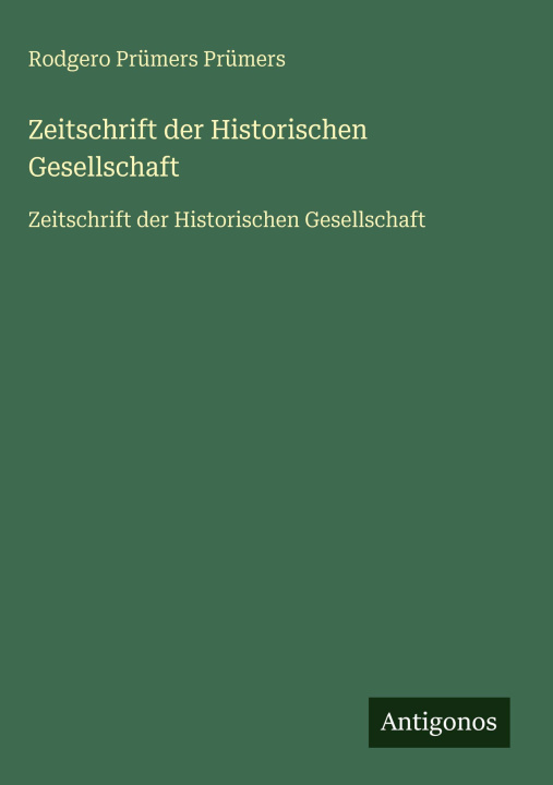 Książka Zeitschrift der Historischen Gesellschaft 