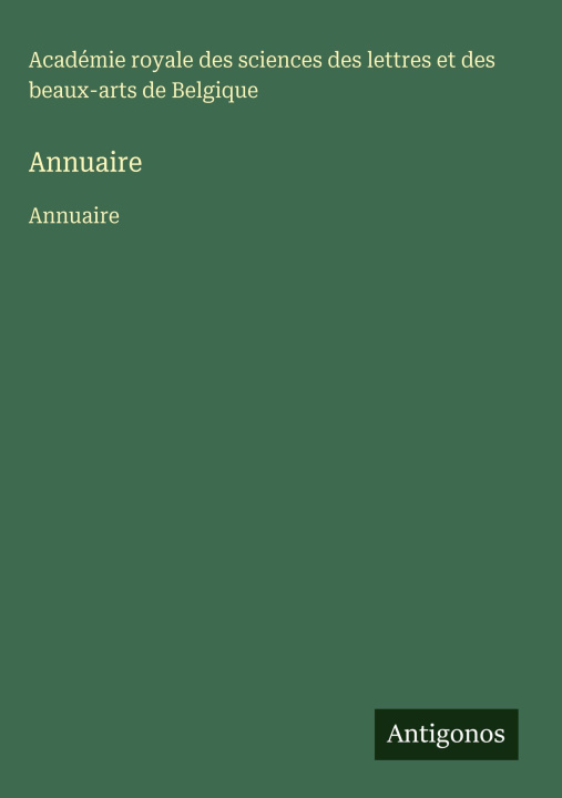 Knjiga Annuaire des lettres et des beaux-arts Belgique