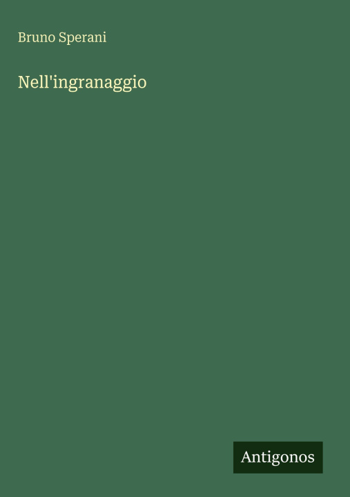 Kniha Nell'ingranaggio 