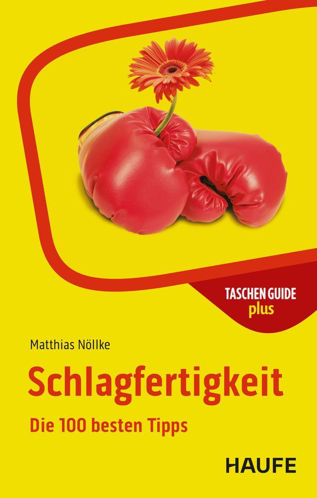 Kniha Schlagfertigkeit Matthias Nöllke