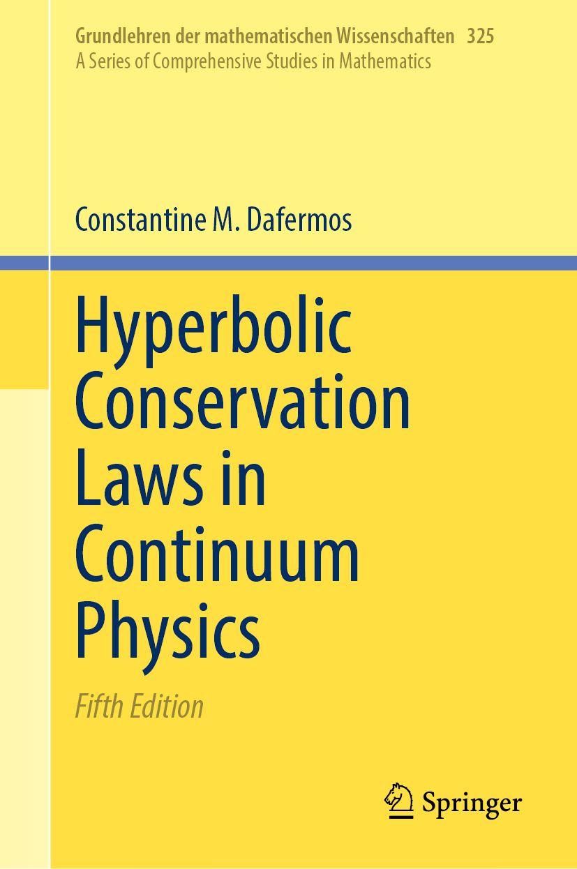 Knjiga Hyperbolic Conservation Laws in Continuum Physics Constantine M. Dafermos