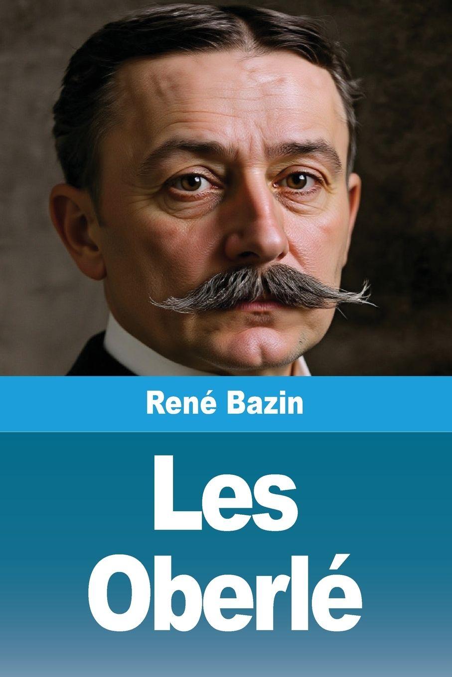 Knjiga Les Oberlé René Bazin