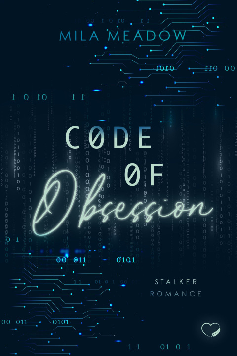 Kniha Code of Obsession: Stalker Romance Federherz Verlag GmbH