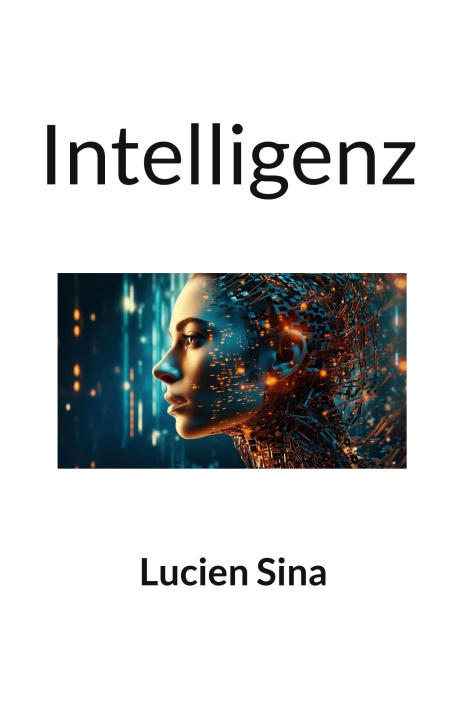 Kniha Intelligenz Lucien Sina