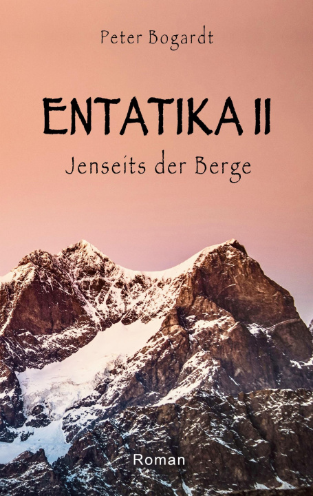 Kniha Entatika 2 Peter Bogardt