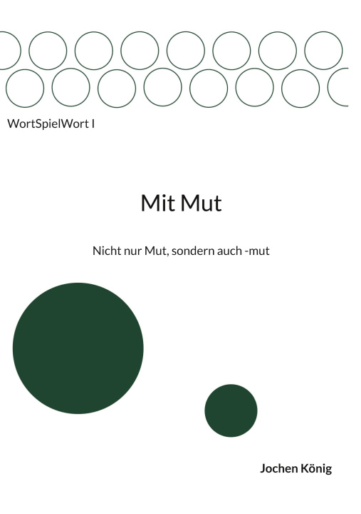 Kniha Mit Mut Jochen König