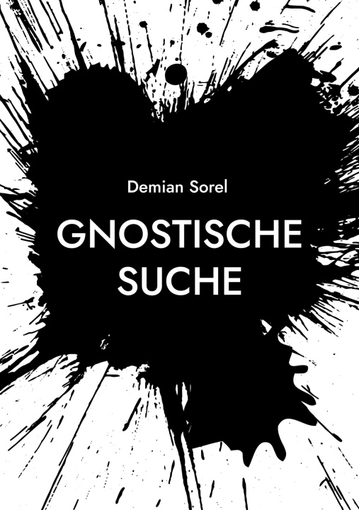 Knjiga Gnostische Suche Demian Sorel