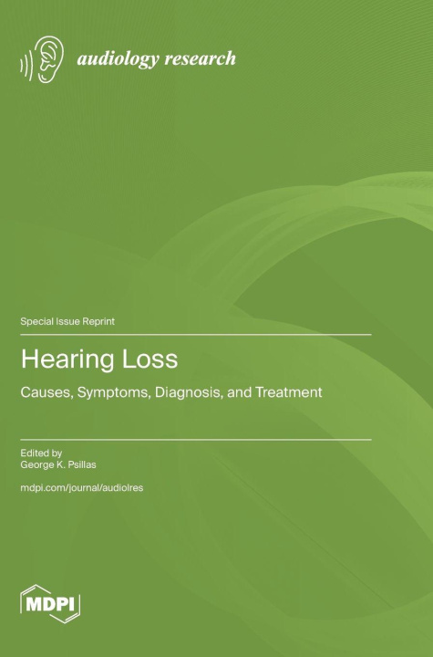 Knjiga Hearing Loss George Psillas